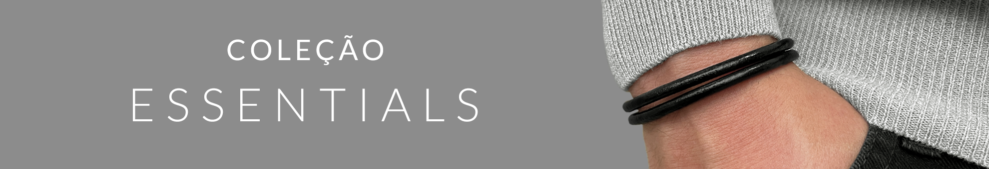 Coleção Essentials - Desktop